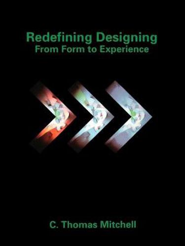 Cover image for Redefining Designing: From Form to Experience