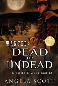 Cover image for Wanted: Dead or Undead