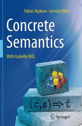 Cover image for Concrete Semantics: With Isabelle/HOL