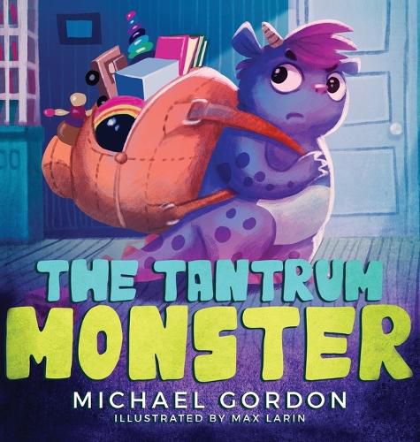 Cover image for The Tantrum Monster: (Childrens books about Anger, Picture Books, Preschool Books)