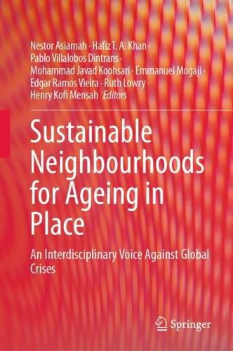 Cover image for Sustainable Neighbourhoods for Ageing in Place