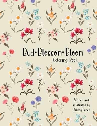 Cover image for Bud Blossom Bloom Coloring Book