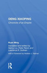 Cover image for Deng Xiaoping: Chronicle of an Empire