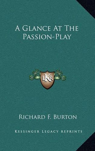 Cover image for A Glance at the Passion-Play