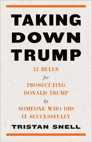 Cover image for Taking Down Trump