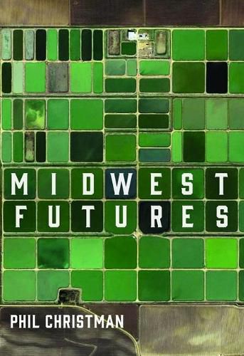 Cover image for Midwest Futures