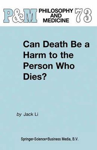 Can Death Be a Harm to the Person Who Dies?