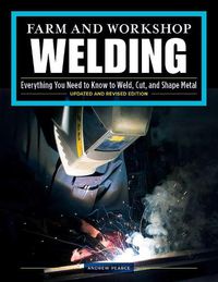 Cover image for Farm and Workshop Welding, Third Revised Edition