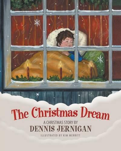 Cover image for The Christmas Dream: A Christmas Story by Dennis Jernigan