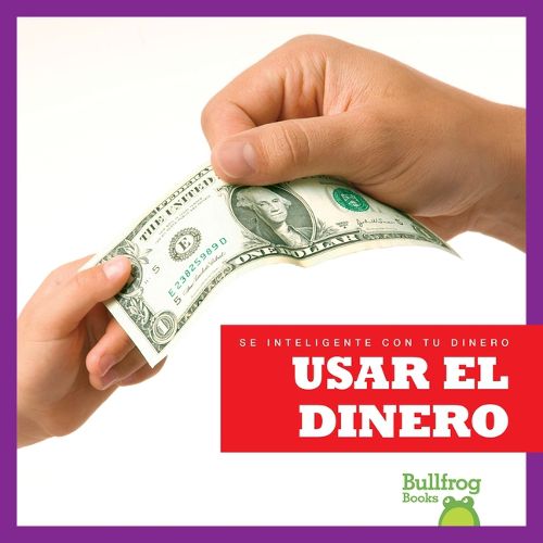 Cover image for Usar El Dinero (Using Money)