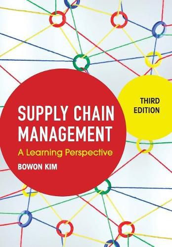 Cover image for Supply Chain Management: A Learning Perspective