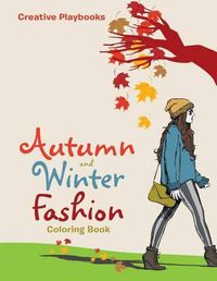 Cover image for Autumn and Winter Fashion Coloring Book