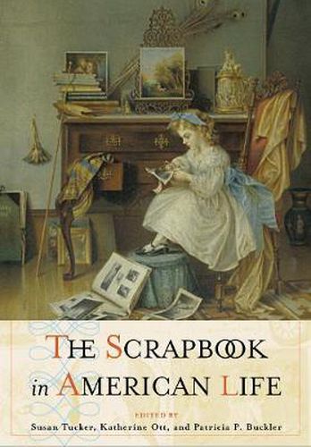 The Scrapbook in American Culture