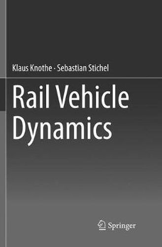 Cover image for Rail Vehicle Dynamics