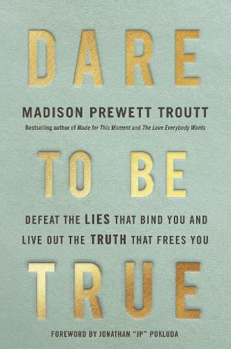 Cover image for Dare to Be True