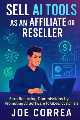 Cover image for Sell AI Tools as an Affiliate or Reseller