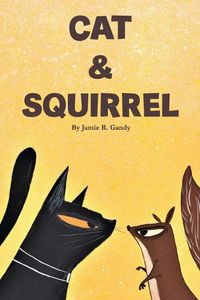 Cover image for Cat and Squirrel