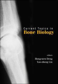 Cover image for Current Topics In Bone Biology