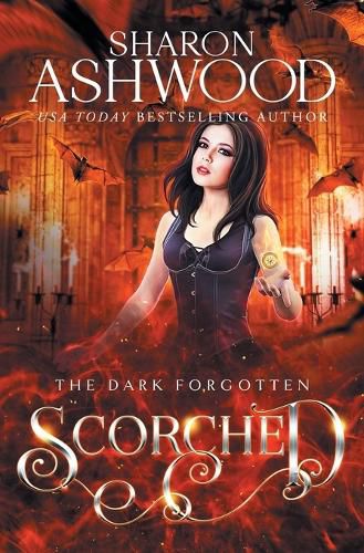 Cover image for Scorched: The Dark Forgotten