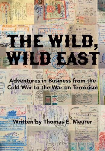 Cover image for The Wild, Wild East