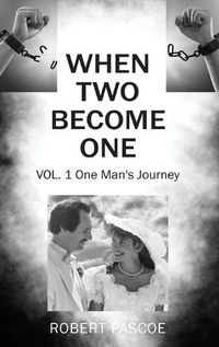 Cover image for When Two Become One