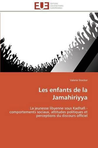 Cover image for Les Enfants de la Jamahiriyya