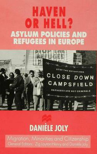 Cover image for Haven or Hell?: Asylum Policies and Refugees in Europe