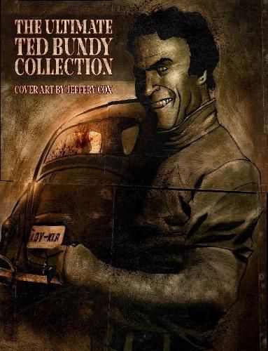 Cover image for THE ULTIMATE TED BUNDY COLLECTION