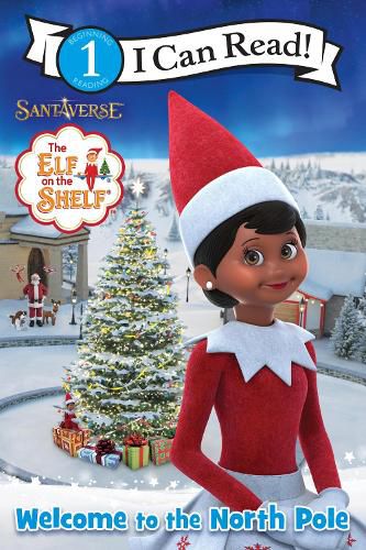 Cover image for The Elf on the Shelf: Welcome to the North Pole