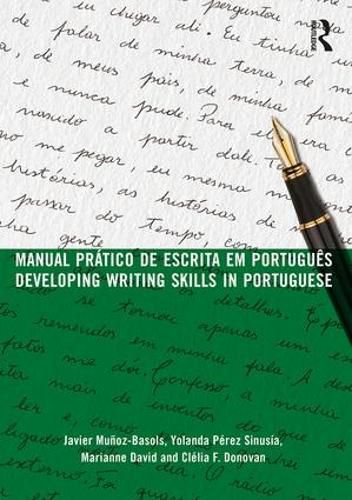 Manual pratico de escrita em portugues: Developing Writing Skills in Portuguese