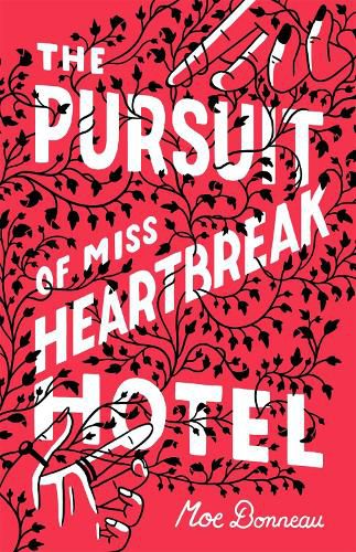 Cover image for The Pursuit of Miss Heartbreak Hotel