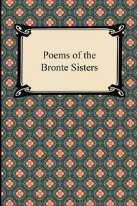 Cover image for Poems of the Bronte Sisters