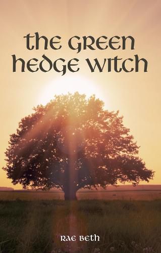 Cover image for The Green Hedge Witch: 2nd Edition