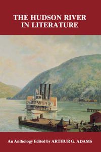 Cover image for The Hudson River in Literature: An Anthology