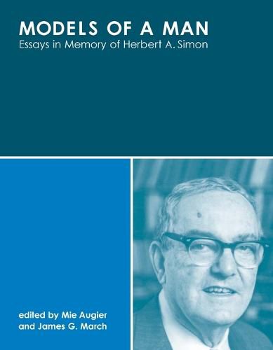 Models of a Man: Essays in Memory of Herbert A. Simon