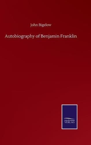 Cover image for Autobiography of Benjamin Franklin