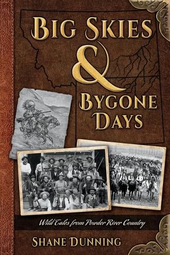 Cover image for Big Skies & Bygone Days