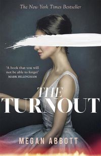 Cover image for The Turnout: 'Compulsively readable' Ruth Ware