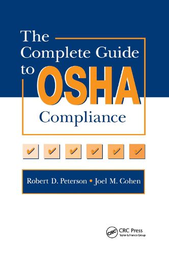 The Complete Guide to OSHA Compliance