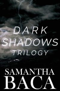 Cover image for Dark Shadows Trilogy