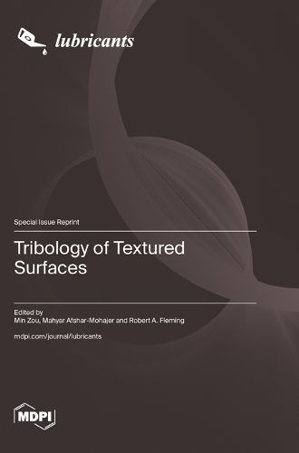 Cover image for Tribology of Textured Surfaces