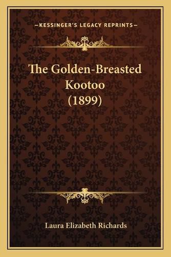 The Golden-Breasted Kootoo (1899)