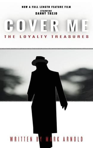 Cover Me: The Loyalty Treasures