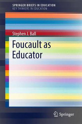 Cover image for Foucault as Educator