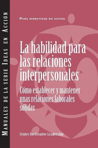 Cover image for Interpersonal Savvy: Building and Maintaining Solid Working Relationships (International Spanish)