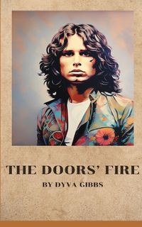 Cover image for The Doors' Fire