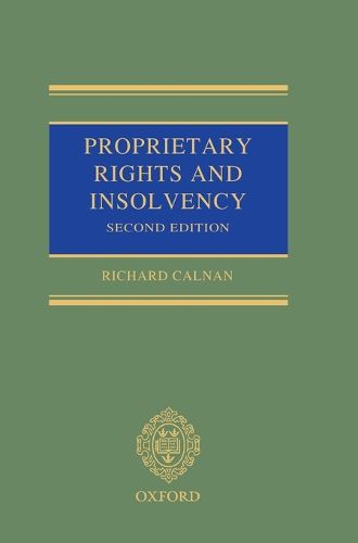 Cover image for Proprietary Rights and Insolvency