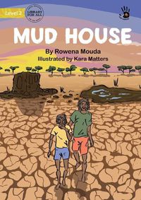 Cover image for Mud House - Our Yarning