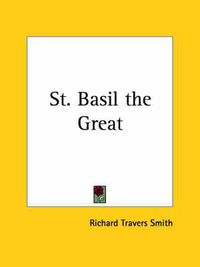 Cover image for St. Basil the Great (1879)