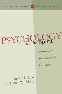 Cover image for Psychology in the Spirit - Contours of a Transformational Psychology